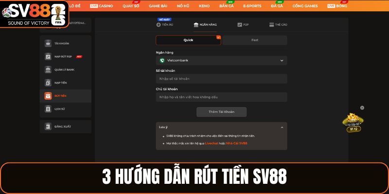3 hướng dẫn rút tiền SV88