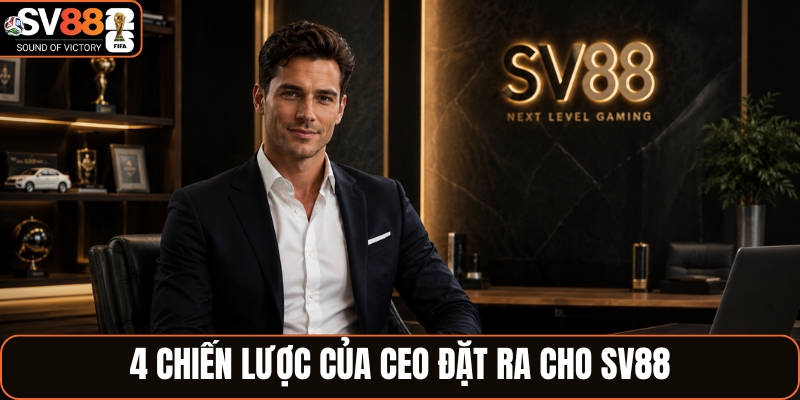 4 chiến lược CEO Daniel H. Wilson đặt ra cho thương hiệu