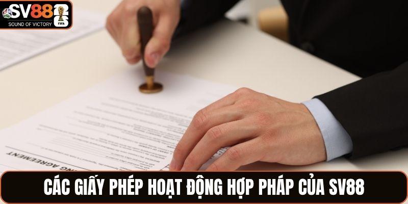 Các giấy phép hoạt động hợp pháp của SV88