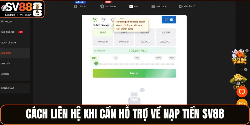 Cách liên hệ khi cần hỗ trợ về nạp tiền SV88