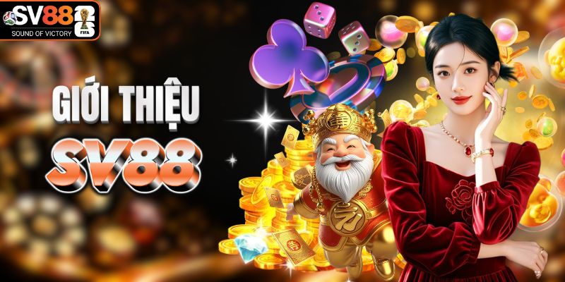 Giới thiệu tổng quan về nhà cái SV88