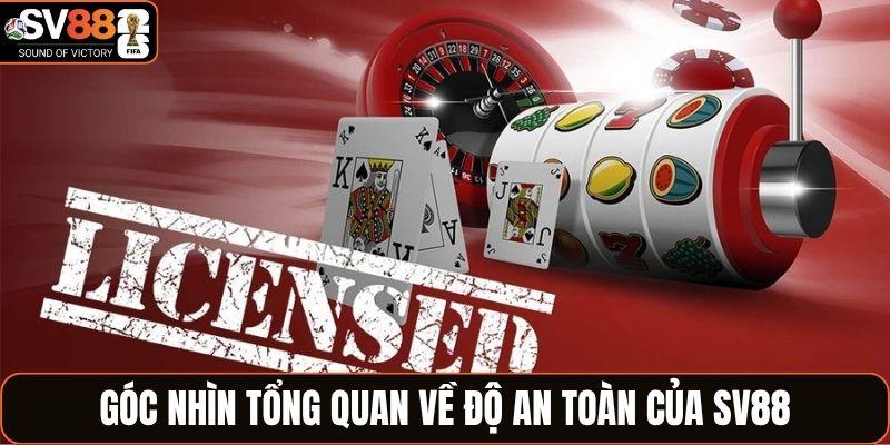 Góc nhìn tổng quan về độ an toàn của SV88