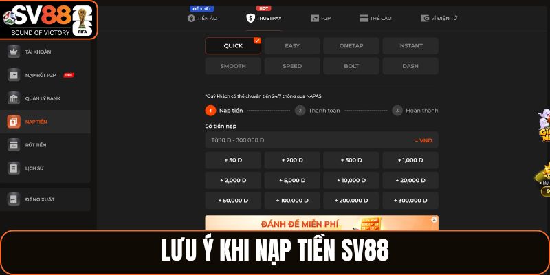 Lưu ý khi nạp tiền SV88