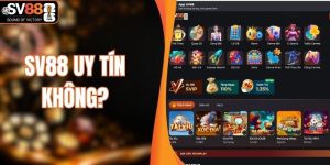 SV88 Uy Tín Không? Tìm Hiểu Độ Tin Cậy Của Sân Chơi